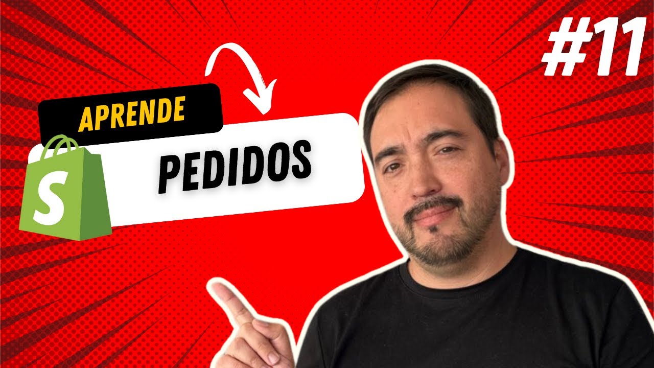 11.- Gestión de pedidos 🔥🔥🔥Aprende a crear tu ecommerce con Shopify
