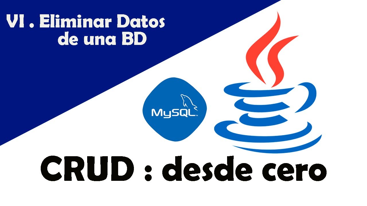 Curso de Java y Mysql #6 II Eliminar datos de una Base de Datos