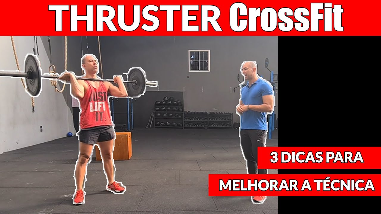 COMO FAZER THRUSTER DA MANEIRA CORRETA
