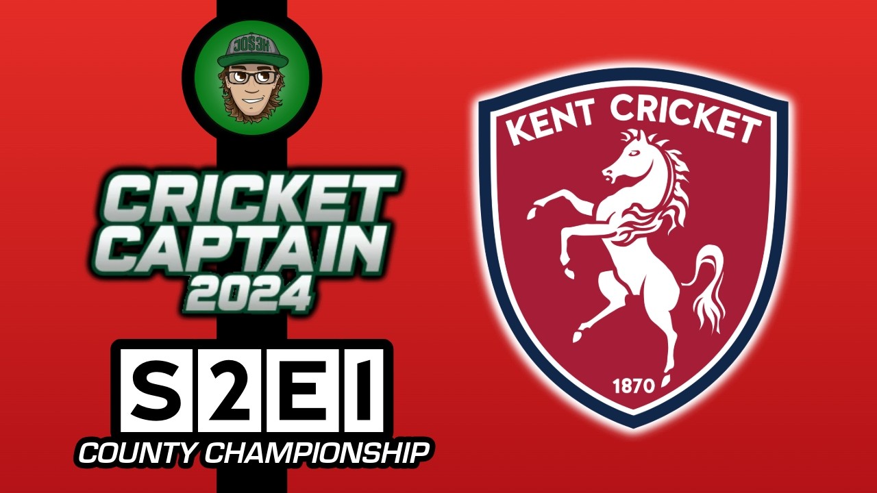 THROUGH HIS HANDS LIKE EYRE!! --- (Jos3h Plays... Cricket Captain 2024 - Kent County - S2E1)