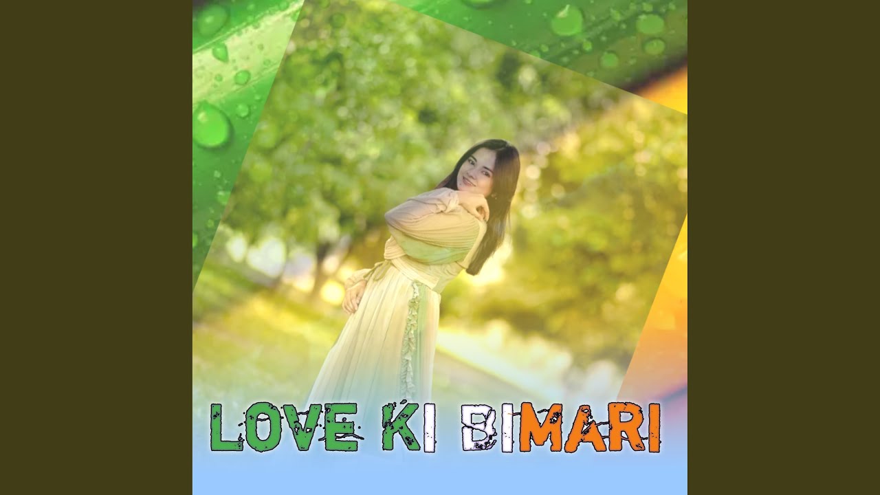 Love Ki Bimari