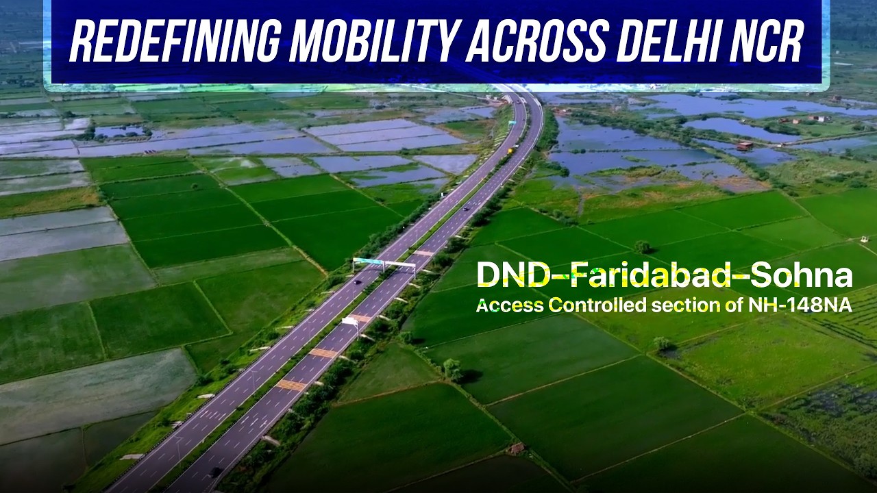 DND&ndash;Faridabad&ndash;Sohna Highway | Transforming NCR Connectivity