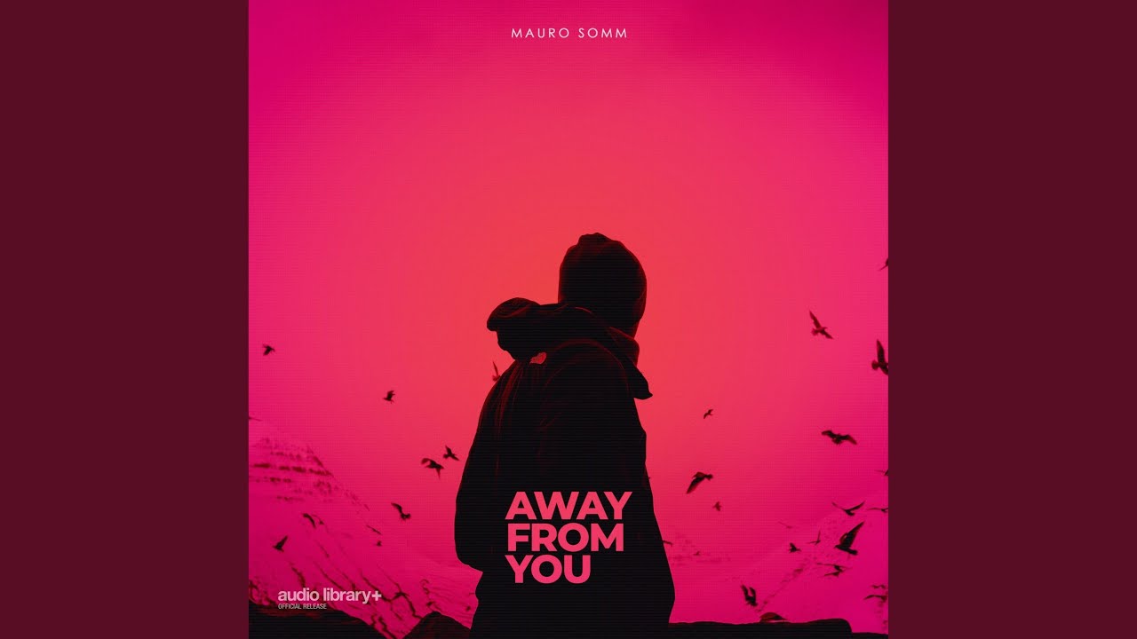 Away from You