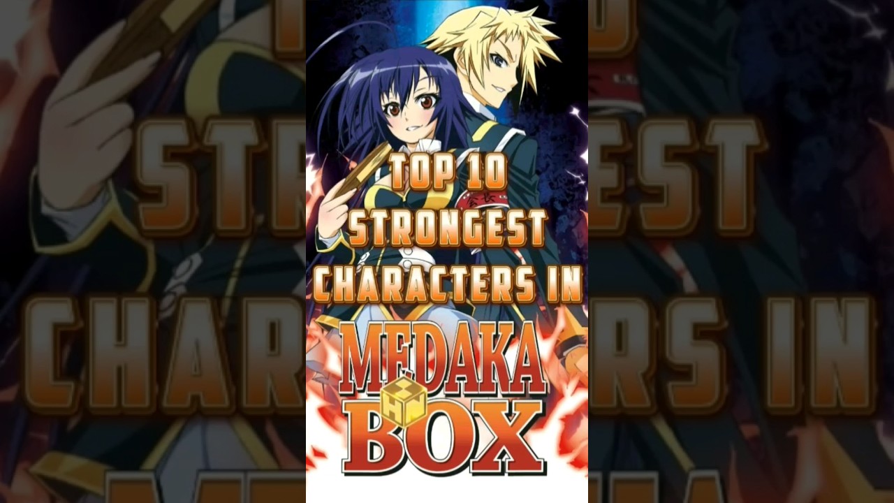 Top 10 Strongest Characters in Medaka Box #anime #manga #medakabox #edit #top10 #fyp #shorts #capcut
