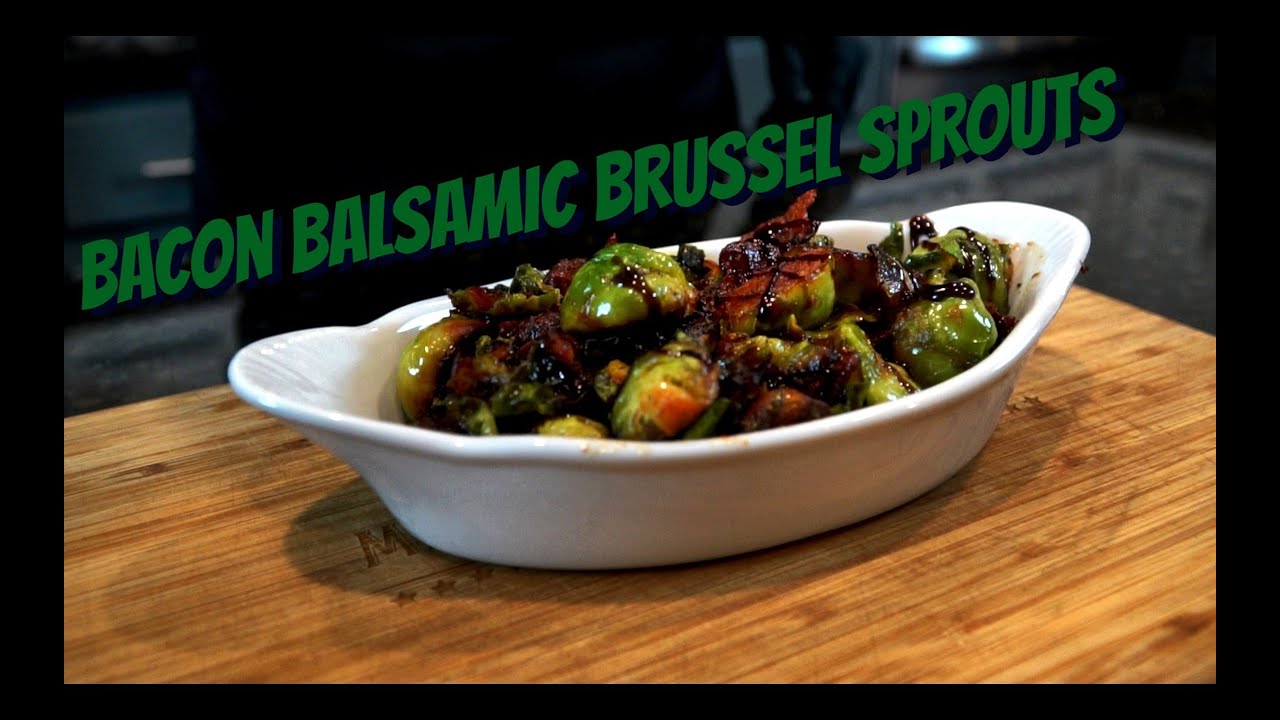 How To Make The BEST Brussel Sprouts EVER! w/ Bacon & Balsamic Glaze