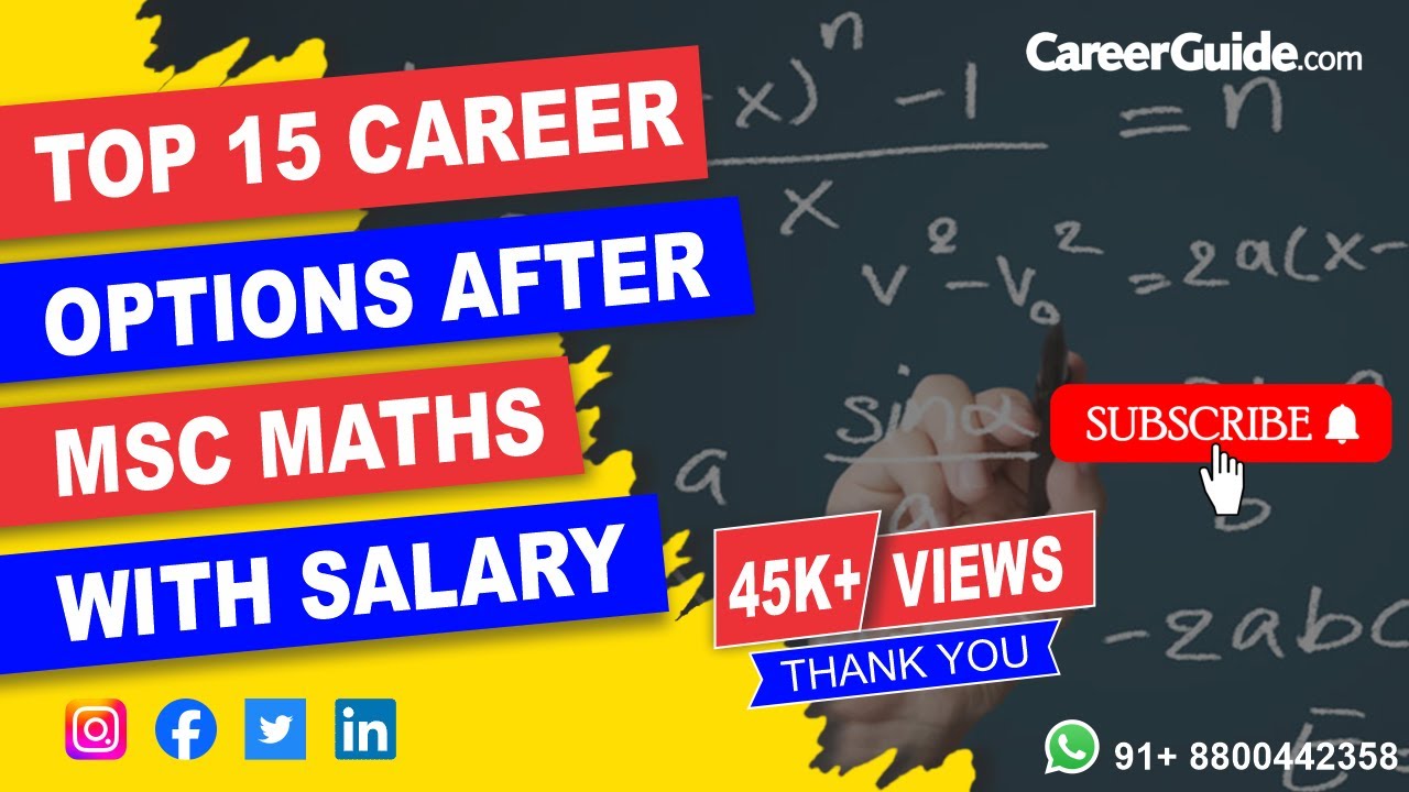 Top 15 Career Options after MSc Maths with Salary
