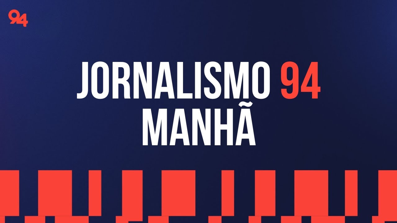 Jornalismo 94 Manhã | 03/03/2026 – Atualidades e Informasom