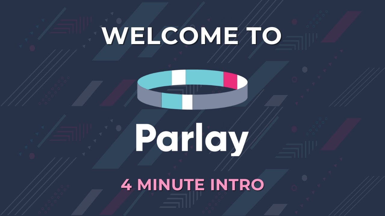 Welcome to Parlay