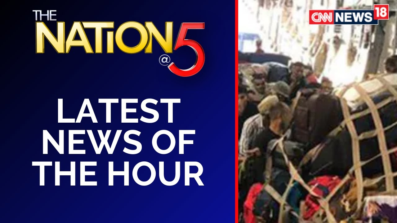 Afghanistan Latest | Indian Brought Back To Safety | Latest News | COVID Vaccine News | CNN News18