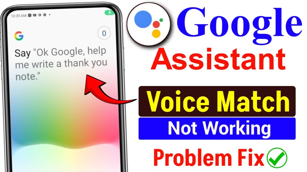 Google Assistant Voice Match Not Working Fix | Google Assistant Voice Match Problem Solve (2026)
