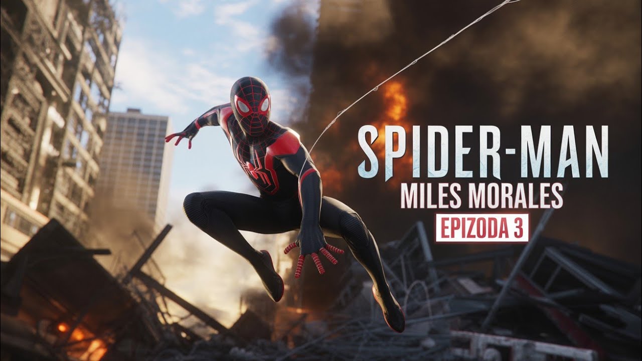Spider-Man Miles Morales EP3-Most Se Raspao… a Tek Kreće Ludilo!