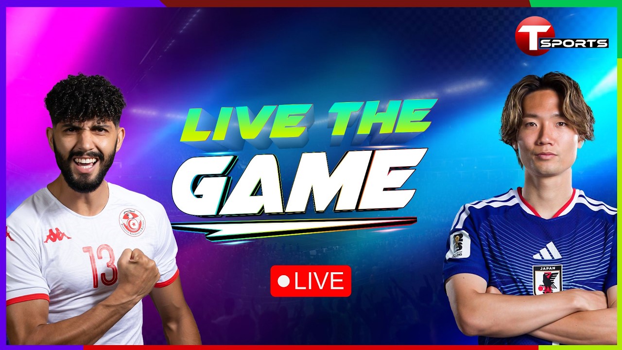 LIVE | Tunisia vs Japan | Live The Game  | FIFA World Cup 2026