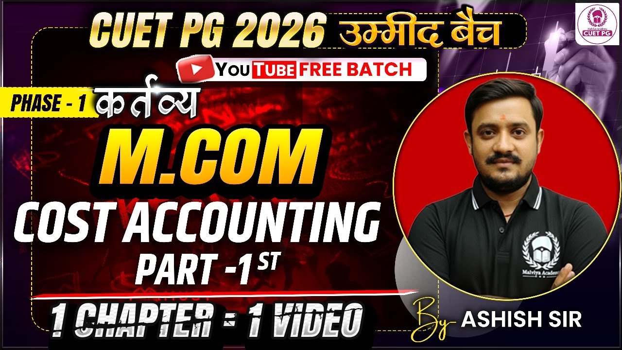 CUET PG 2026 M.Com One Shot | Cost Accounting Part 01 | Umeed Batch