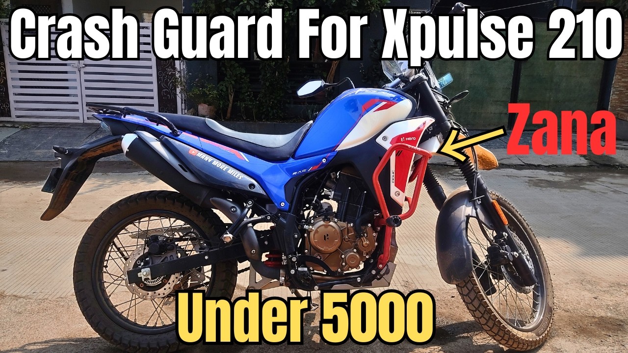Xpulse 210 Zana Crash Guard Installation Process Xpulse 210 Accessories