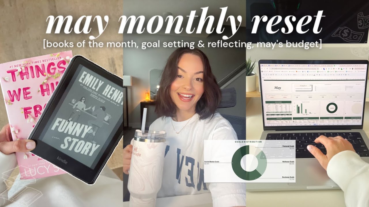 MAY RESET ROUTINE 💸 | monthly budget, april reflection, new goals & monthly book wrap up!