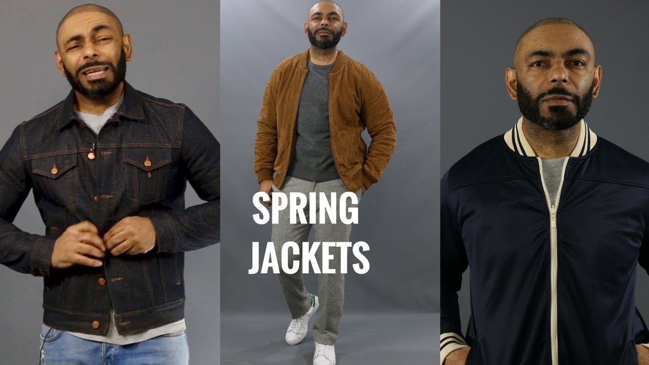 6 Spring Jackets Every Man Needs/ Jackets Men Should Have