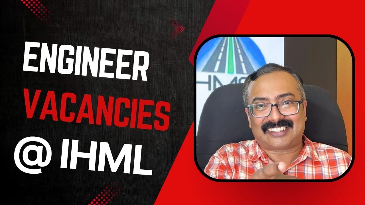 BTech engineer vacancies at IHML. Indian highways management Company Limited.