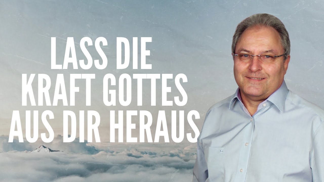Martin &Uuml;cker - Lass die Kraft Gottes aus dir heraus (08. November um 20 Uhr)