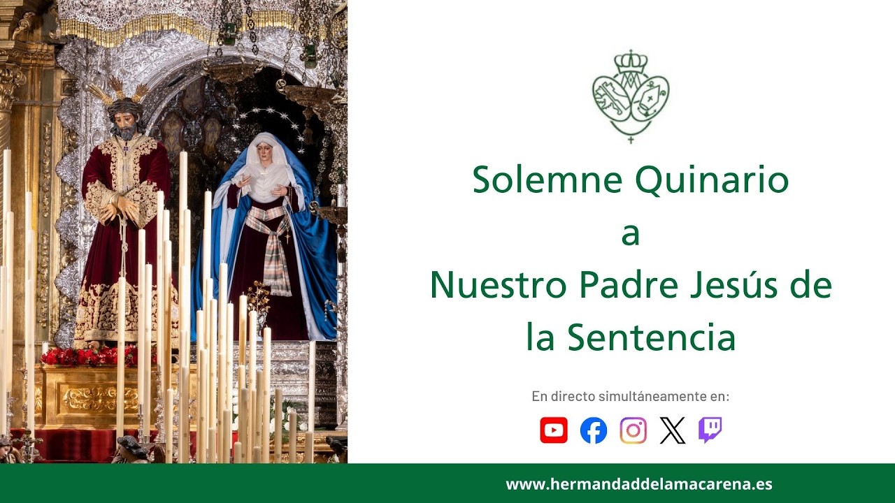 DÍA 4 | Solemne Quinario en honor a Nuestro Padre Jesús de la Sentencia