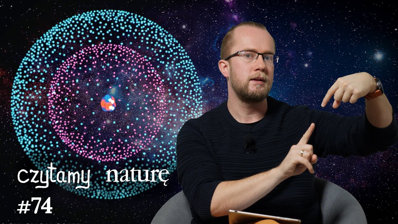 Czytamy naturę #74 | Ile jest materii w Kosmosie? - 1,8 mld drzew - Progresywny Kaktus