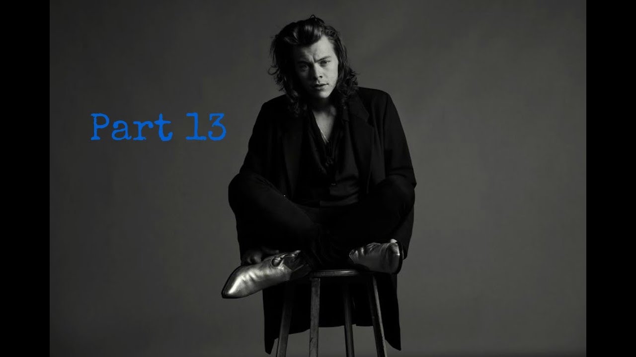 Harry Styles Imagine- Part 13 | 2016