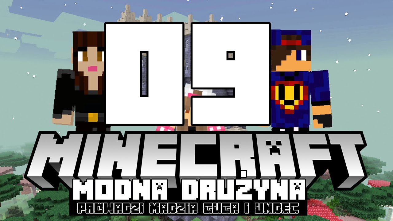 Minecraft Modna drużyna #09 - Twilight Forest /w @GuGaGamerka, @UndecidedM