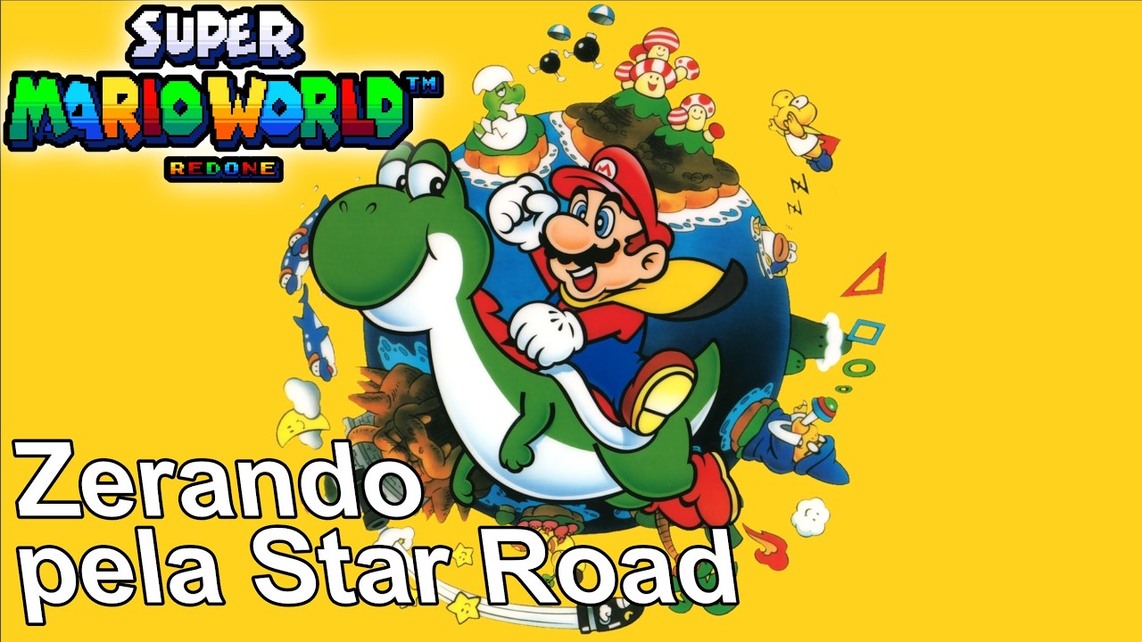 Super Mario World Redone Zerado pela Star Road #supermarioworld #starroad #supermarioworldredone
