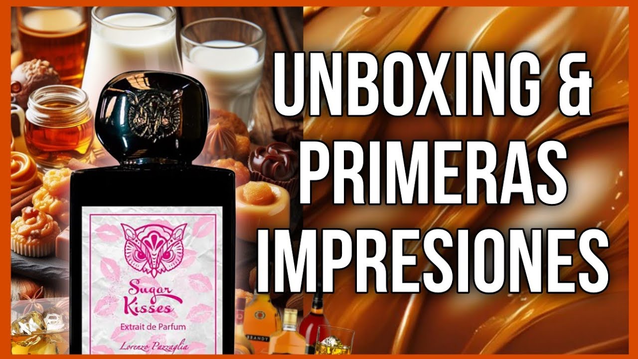 🔥Nueva SUGAR KISSES - L. PAZZAGLIA 🔥 UNBOXING Y PRIMERAS IMPRESIONES