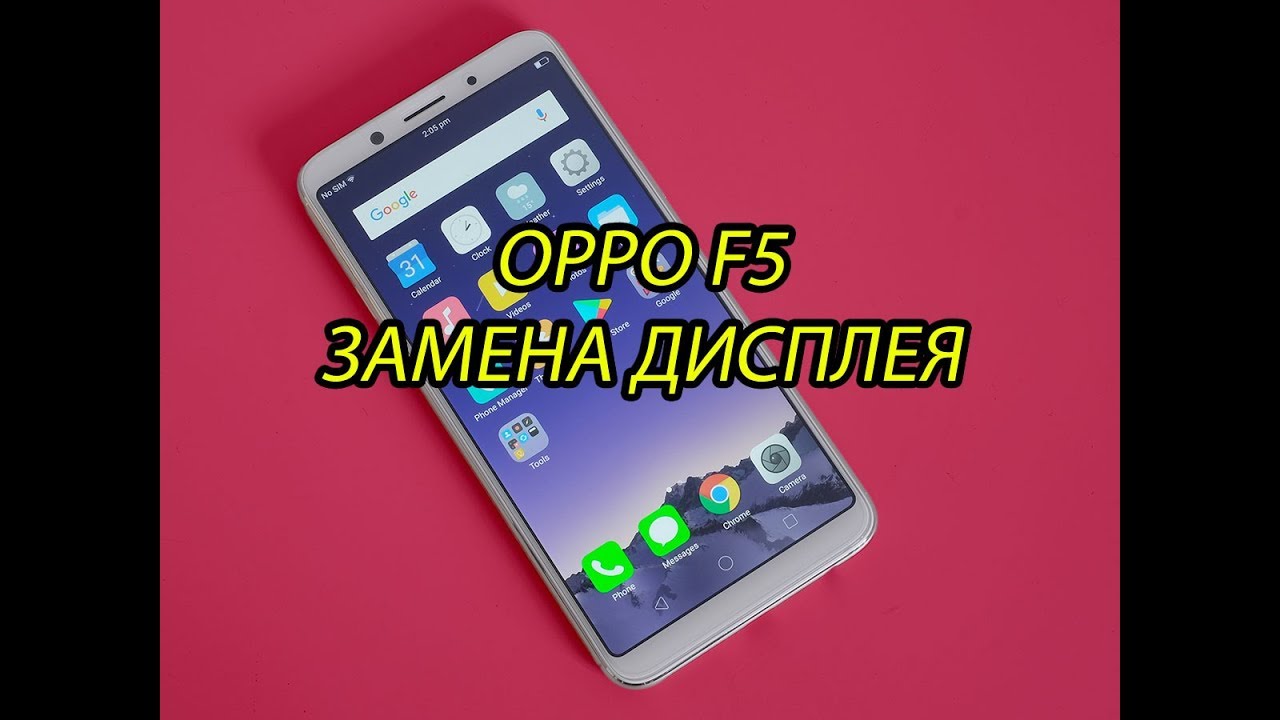 OPPO F5 Замена дисплея и сенсора\ OPPO F5 Display and Sensor Replacement