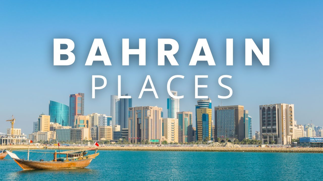 Top 10 Places to Visit in Bahrain | Sustainable Travel Tips
