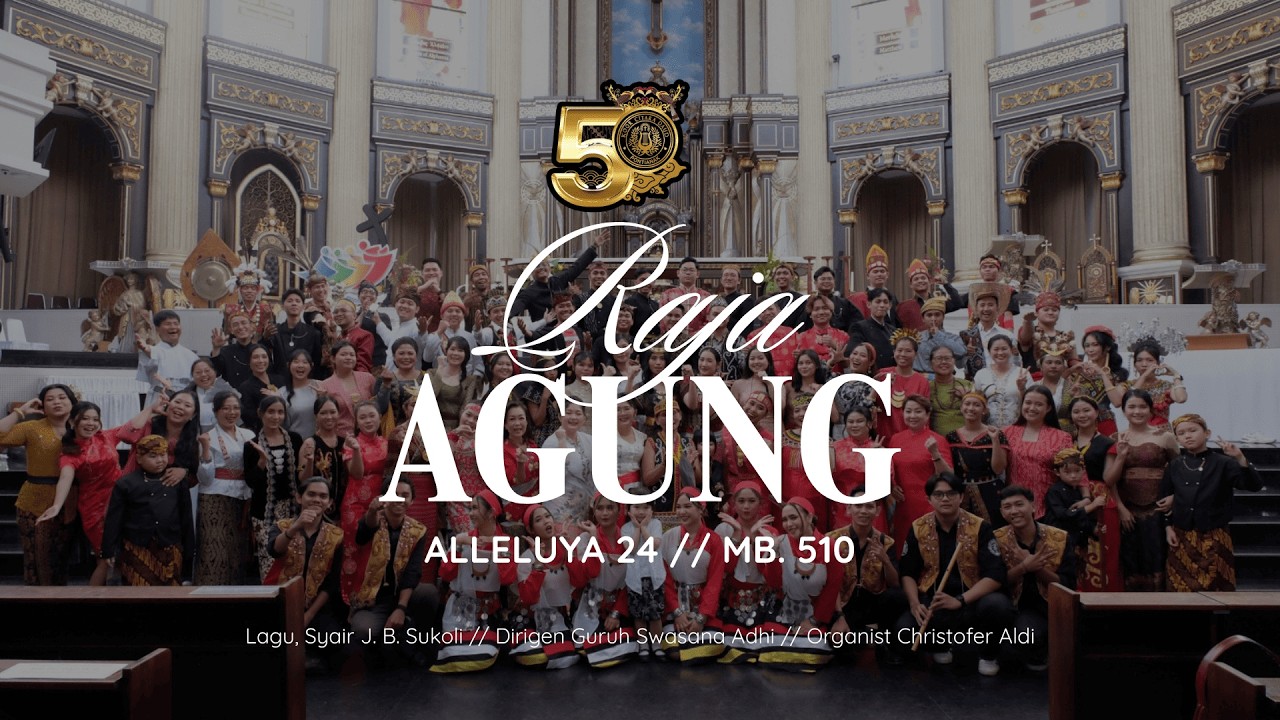 Raja Agung (J. B. Sukoli) - Koor Citara Daud's 50th Anniversary