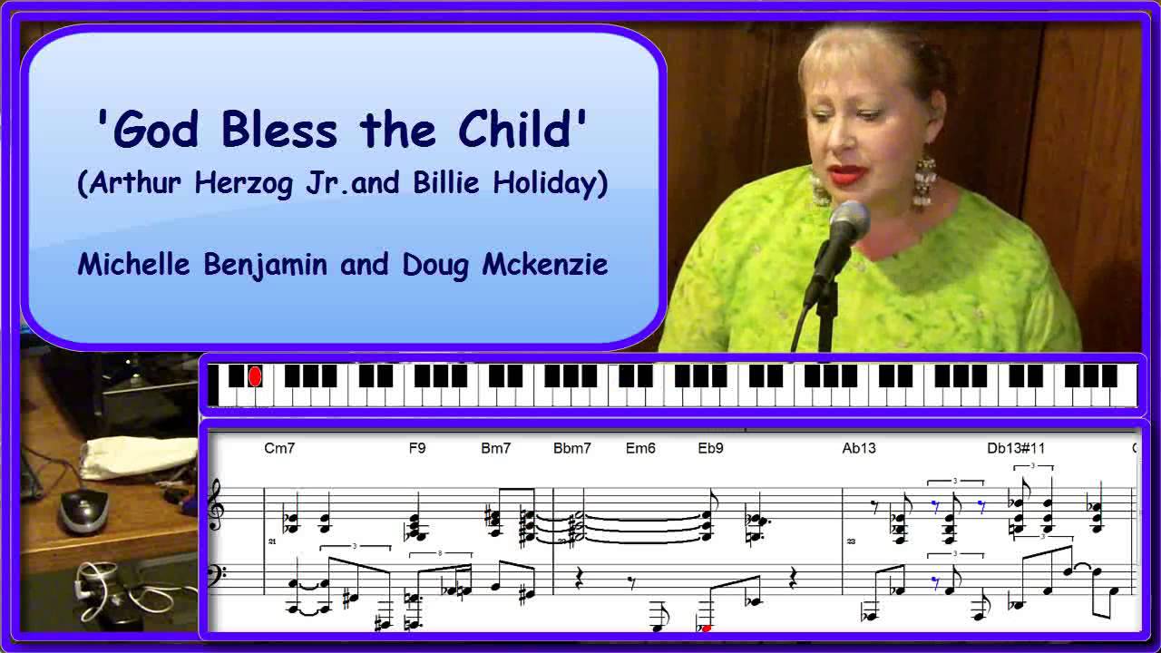 'God Bless the Child' - Michelle Benjamin with Doug Mckenzie