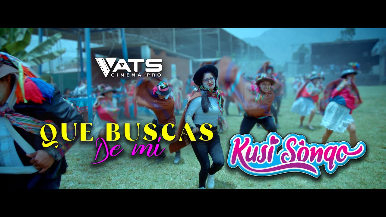 KUSI SONQO   QUE BUSCAS DE MI   CARNAVAL 2025    VIDEO OFICIAL 4K