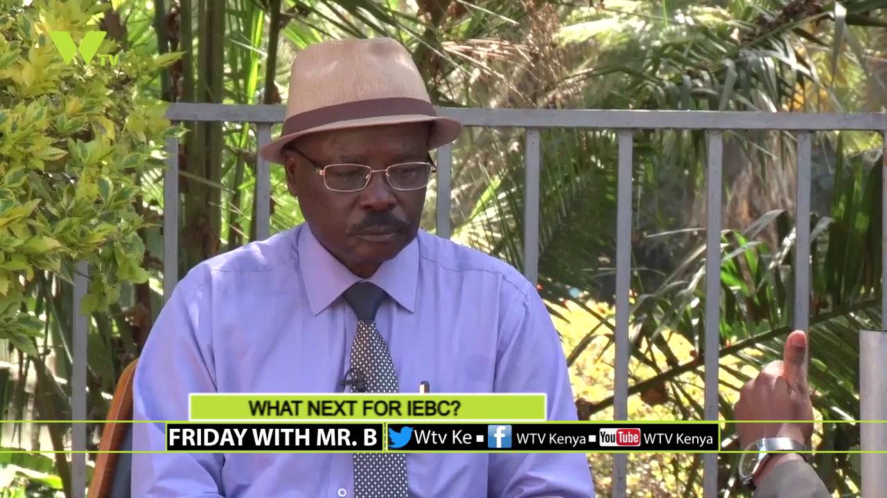 FRIDAY WITH MR B WHAT NEXT FOR IEBC