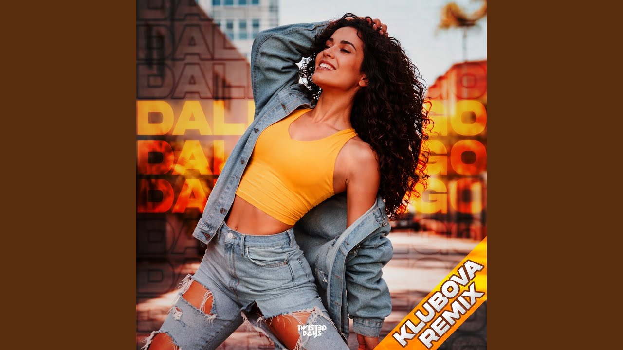 Dale Fuego - KLUBOVA Remix