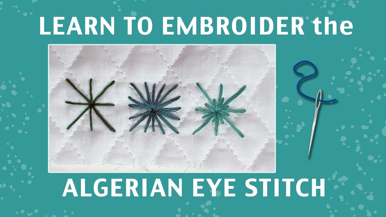 Learn to Embroider the Algerian Eye Stitch #embroidery