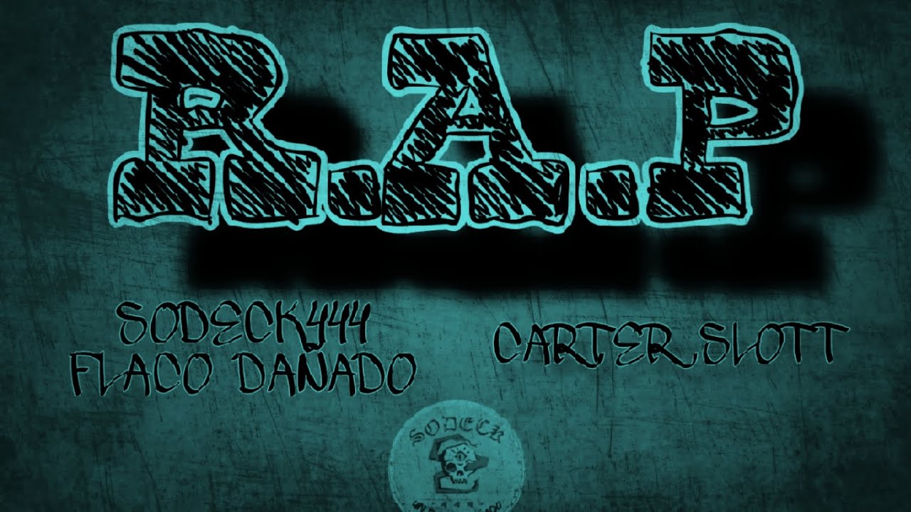 R.A.P / Sodeck444 Ft @CarterSlott444-d8z 