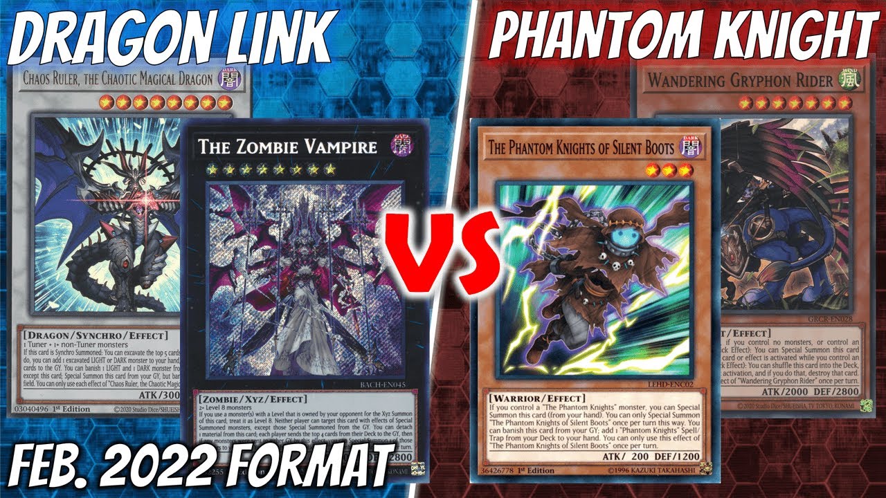 Dragon Link (ft. The Zombie Vampire) vs. Brave Phantom Knights [Yu-Gi-Oh! TCG]