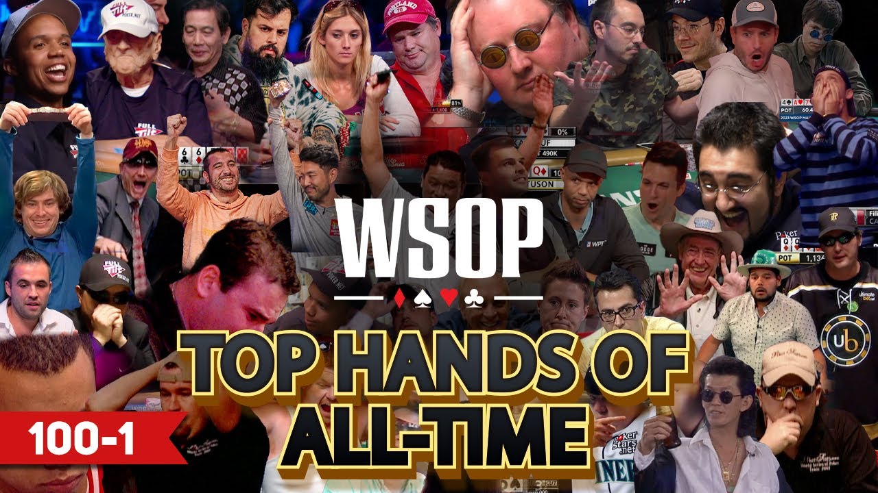 World Series of Poker Top 100 Best Hands of All Time!