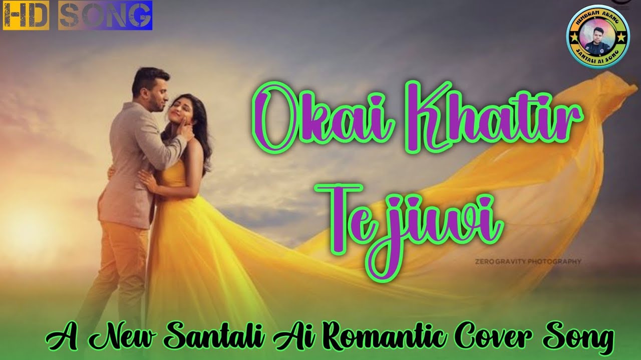 Okai Khatir Te jiwi!! New Santali Ai Song!! New Santali Romantic Ai Song!!2026