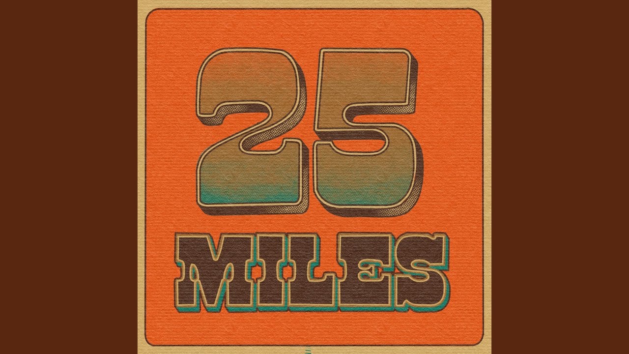25 Miles