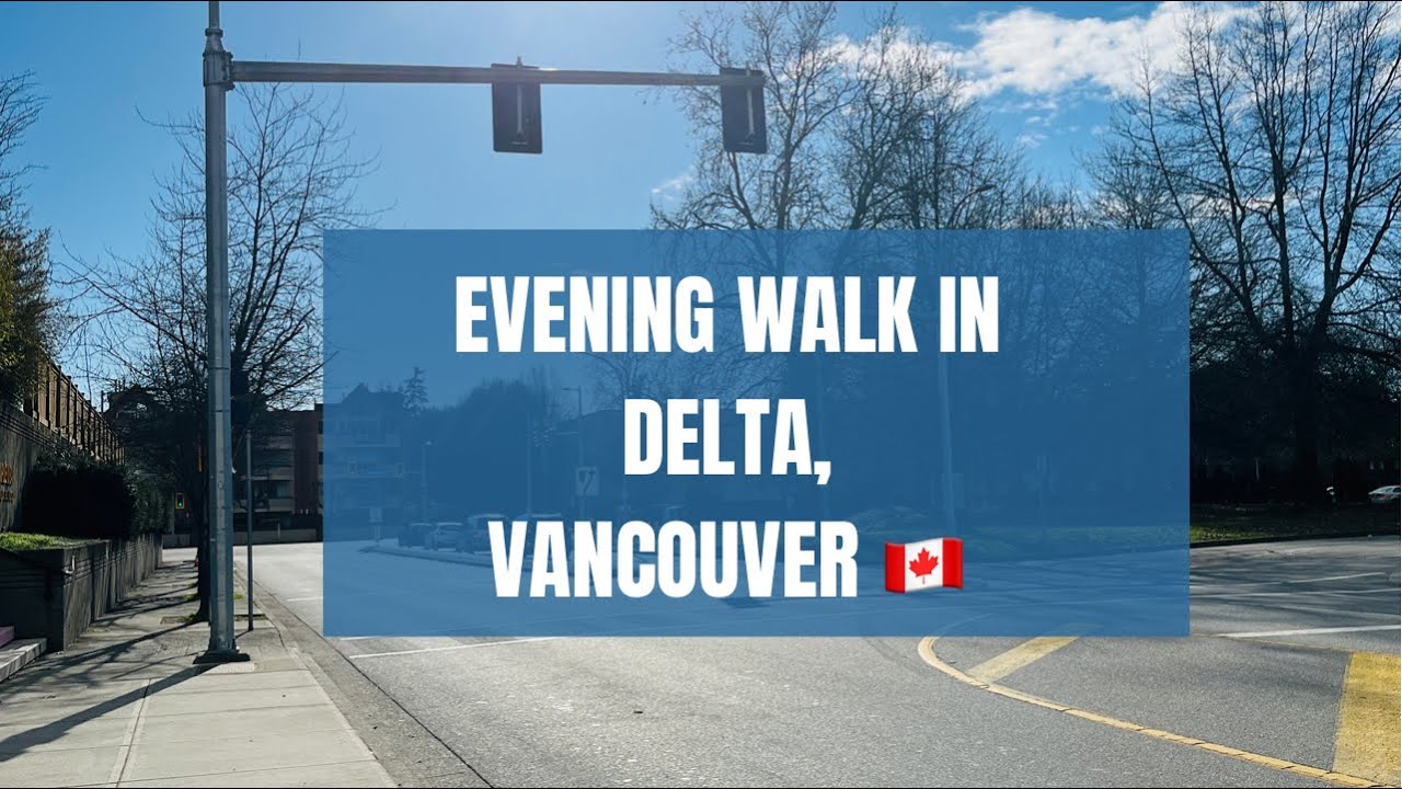 Delta, Vancouver 🇨🇦