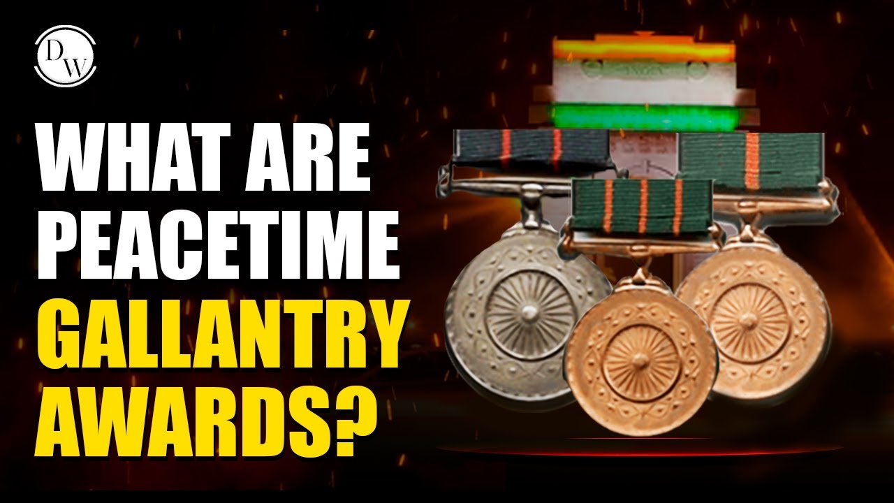 What Are Peacetime Gallantry Awards | Defence Armed Forces⚔️