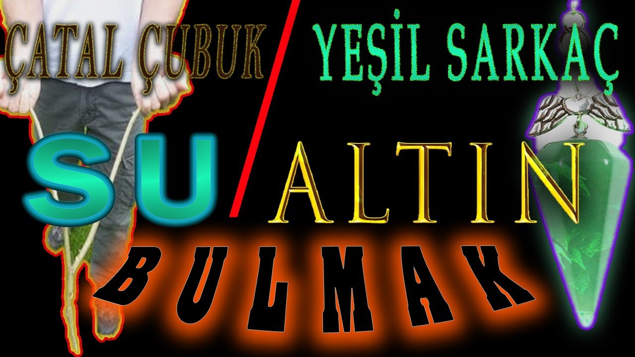 Çubuk ve Sarkaç ile SU BULMAK   ALTIN BULMAK - Derinlik ve Debi Hesaplama