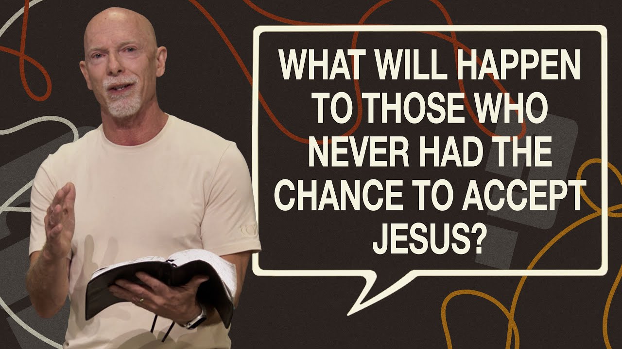 What Happens to People Who Never Hear About Jesus? | Tough Questions For Christianity | Mark Moore