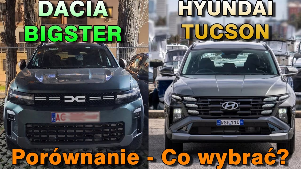 Hyundai Tucson 2025 VS Dacia Bigster 2025 &ndash; Kt&oacute;ry SUV jest lepszy? Pełne por&oacute;wnanie!