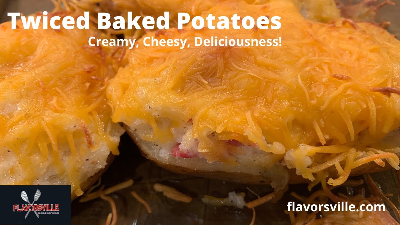 The Best Twice Baked Potatoes
