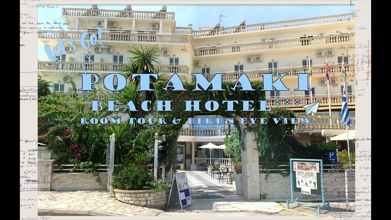 Potamaki Beach Hotel *** (Room Tour) || Benitses, Corfu  bird's eye view