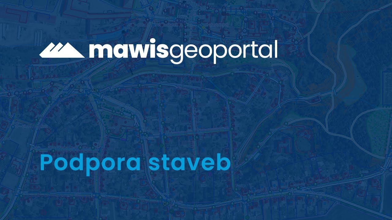 MawisGeoportal – Cloudová aplikace vhodná pro podporu staveb