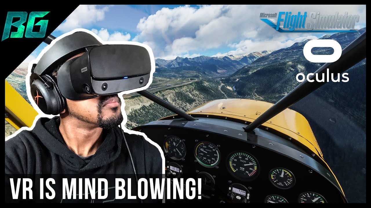 Microsoft Flight Simulator in VR is Mind Blowing...but | Oculus Rift S